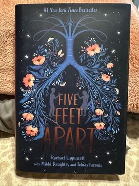 Five Feet Apart Hardcover Novel with Floral Lung Illustration
